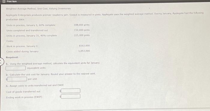 #7 Print Item Weighted Average Method, Unit Cost. Voluing Inventories Applegate Enterprises