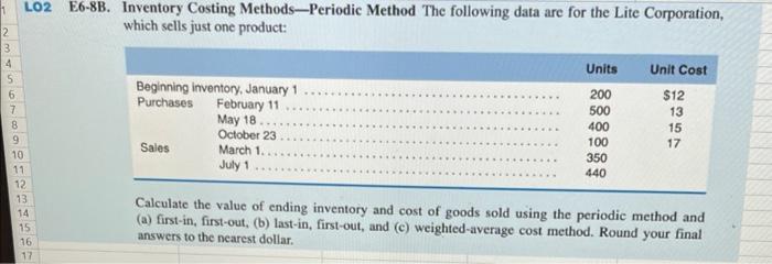  E6-8B. Inventory Costing Methods-Periodic Method The following data are for the
