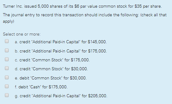 The journal entry to record this transaction should include the following: