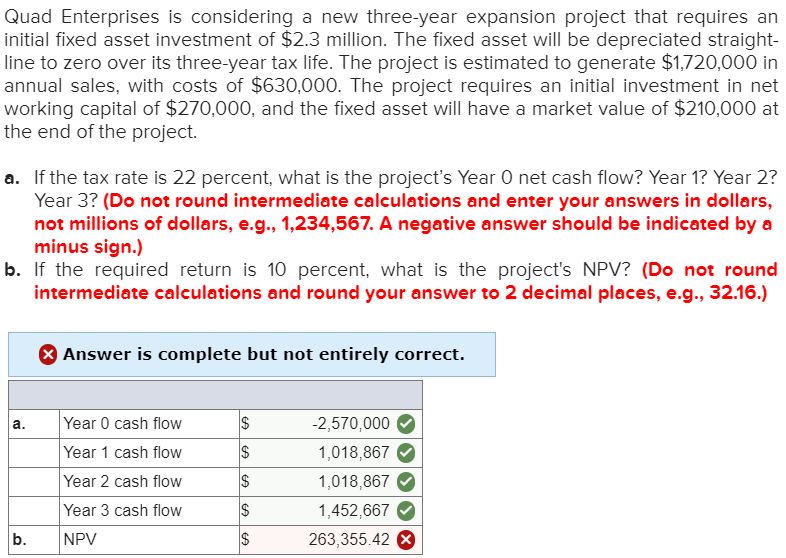 Quad Enterprises is considering a new three-year expansion project that requires