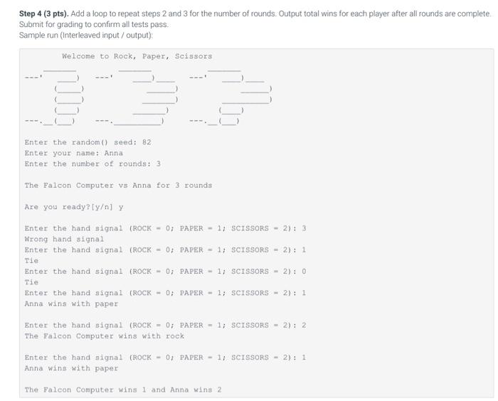 string player 1, string player 2 int rounds cout cout cout return