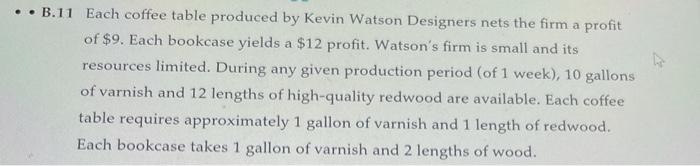  the top information is for question 11. ..B.11 Each coffee table