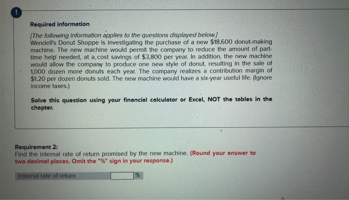 can someone help me with this problem Required information [The following information