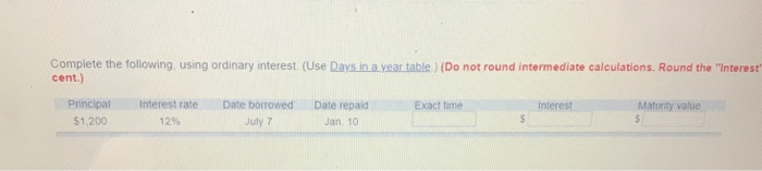 round intermediate calculation Round your answer to the nearest.cent) nterest b. What