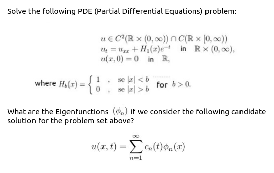 Which exactly is missing in the exercise? Solve the following PDE