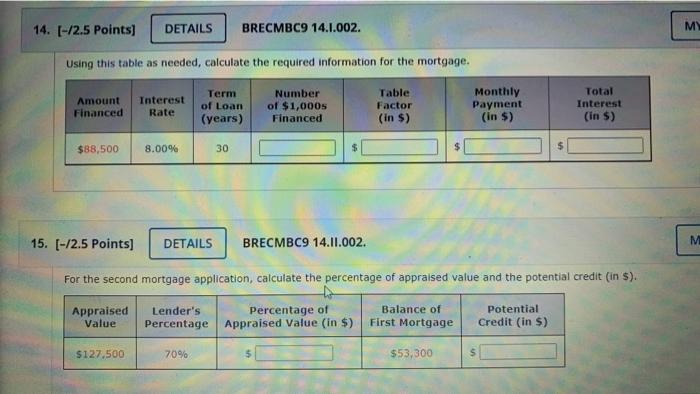  DETAILS 14. (-/2.5 Points) MY BRECMBC9 14.1.002. Using this table as