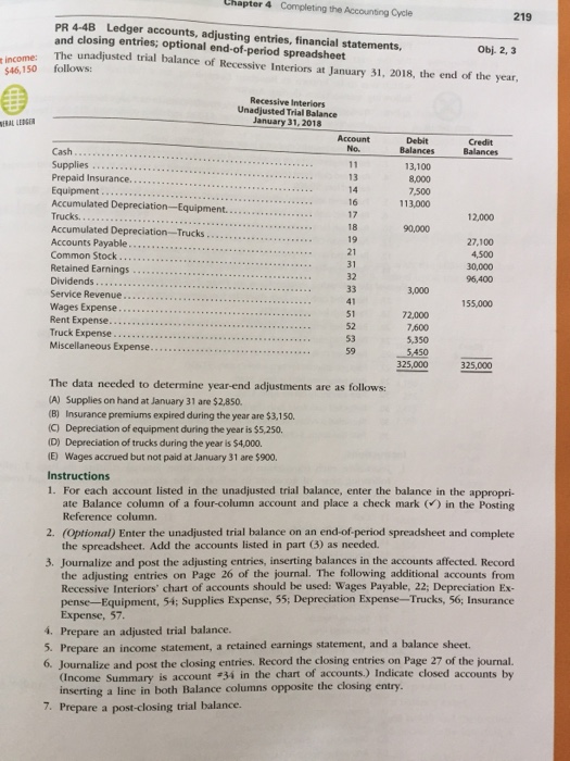 Chapter 4 Completing the Accounting Cycle 219 PR 4-4B Ledger accounts,