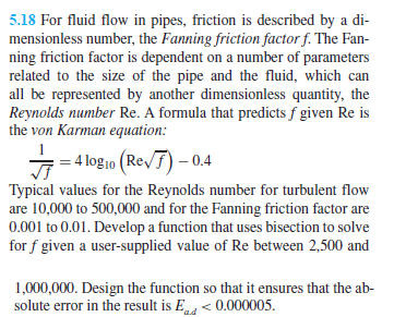  Resulvalo usando Python 5.18 Para el flujo de fluidos en tuberas,