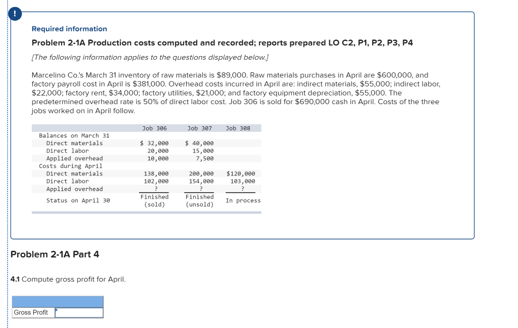 the questions displayed below. Marcelino Co.'s March 31 inventory of raw materials