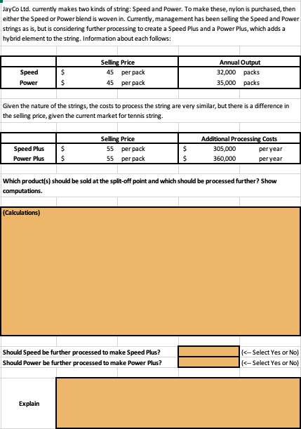 Jay Co Ltd, currently makes two kinds of string: Speed and