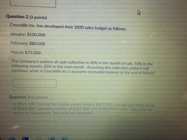  Question 2 (3 points) Crocodile Inc. has developed their 2020 sales