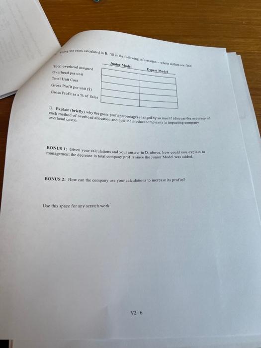 caicaiate the two overhead rates: (round to two decimals where applicable) Activity