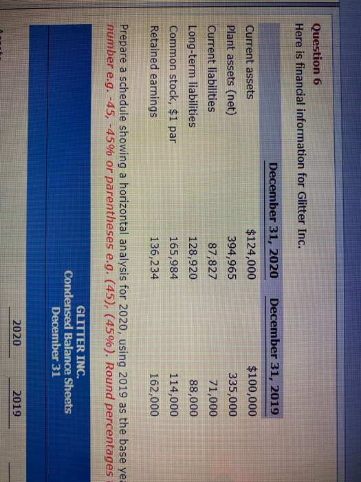  prepare a schedule showing a horizontal analysis for 2020, using 2019