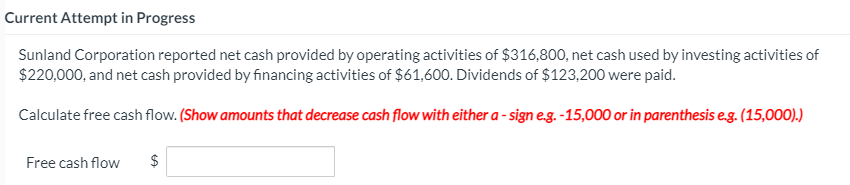 Current Attempt in Progress Sunland Corporation reported net cash provided by