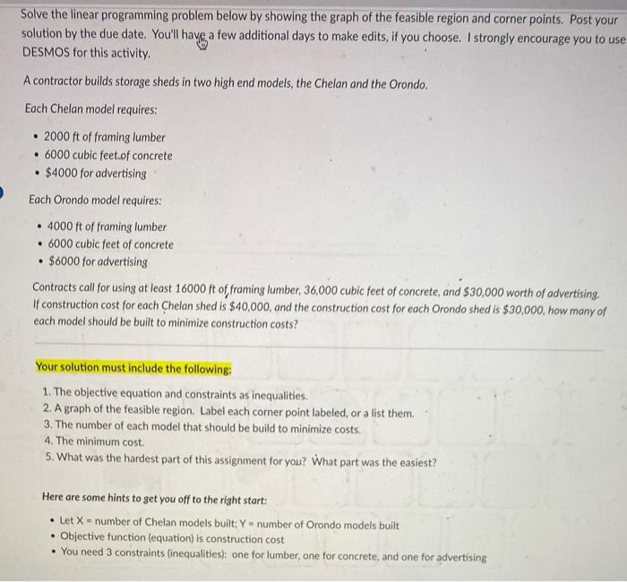  Solve the linear programming problem below by showing the graph of