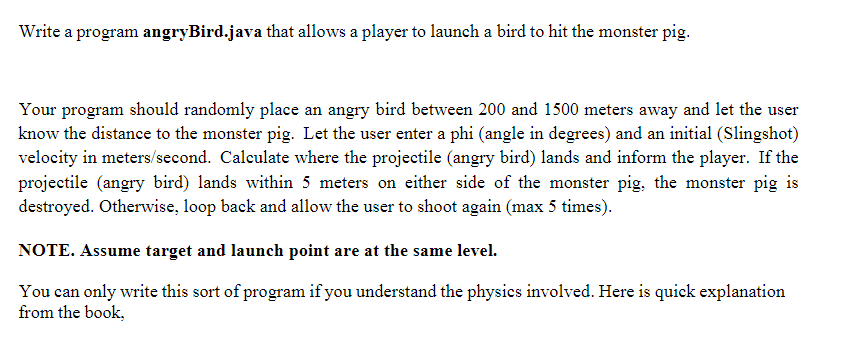  Write a program angryBird.java that allows a player to launch a