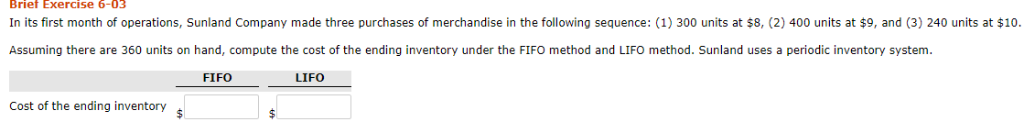 How do I solve for the following question? Brief Exercise 6-03 In