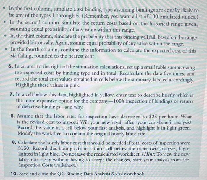 InspectionCosts worksheet contains two hours of inspection data from the QC inspectors,