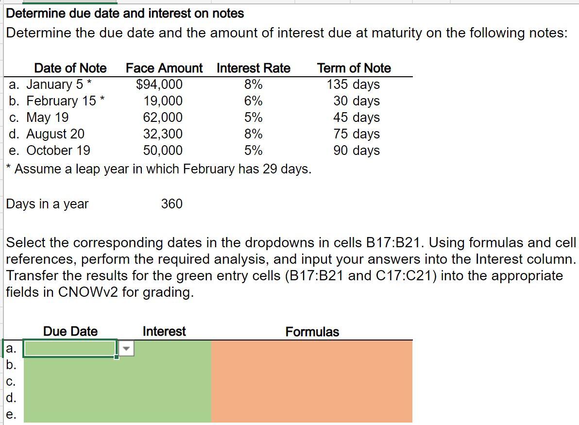 Determine due date and interest on notes Determine the due date and