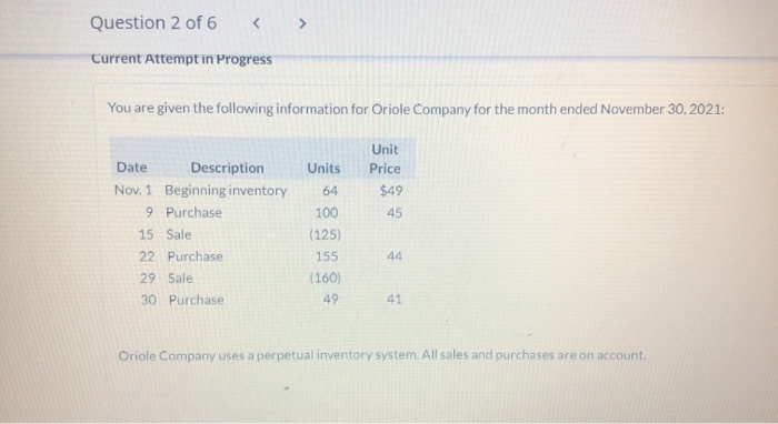  Question 2 of 6 Current Attempt in Progress You are given