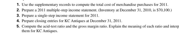 reconds for 2011 reveal the following itemized costs for me 1. Use