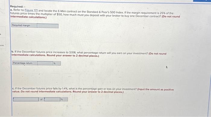  Required: , a. Refer to Eigure 171 and locate the E-Mini