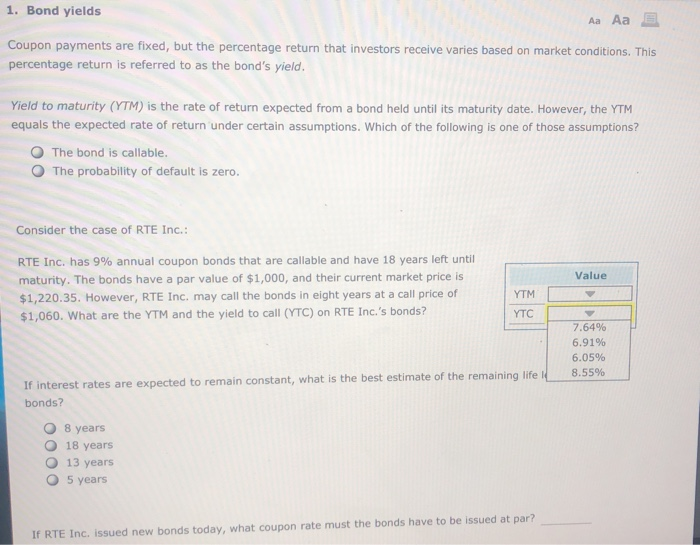 1. Bond yields Aa Aa E Coupon payments are fixed, but