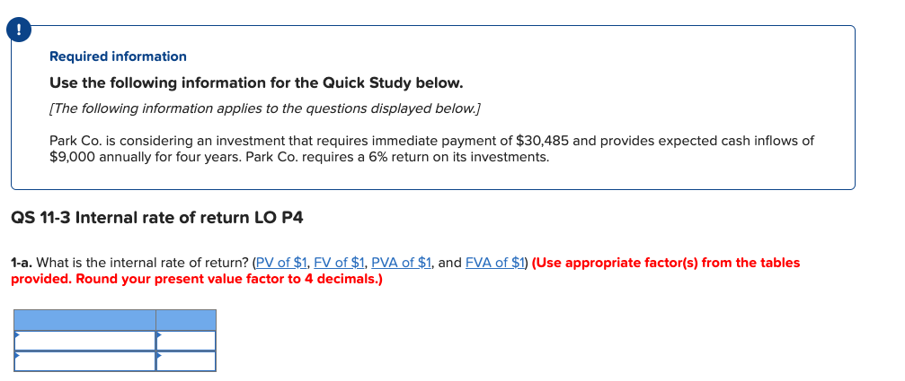 considering an investment that requires immediate payment of $30,485 and provides expected