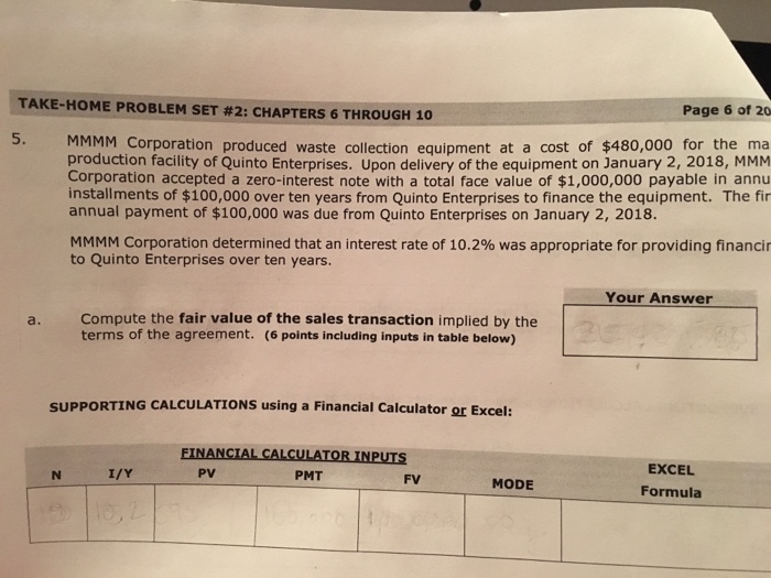  TAKE-HOME PROBLEM SET #2: CHAPTERS 6 THROUGH 10 Page 6 of