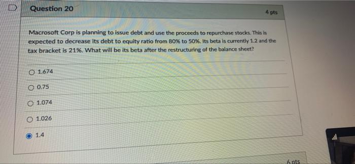  0 Question 20 4 pts Macrosoft Corp is planning to issue