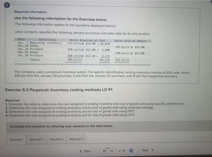  Required information Use the following information for the Exercises below. [The
