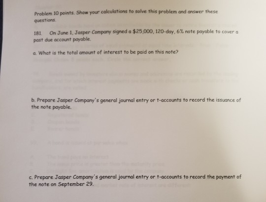 Show all work please. Problem 10 points. Show your calculations to solve