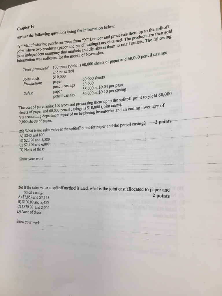  Chapter 16 ng purchases trees from "y" Lumber and processes them