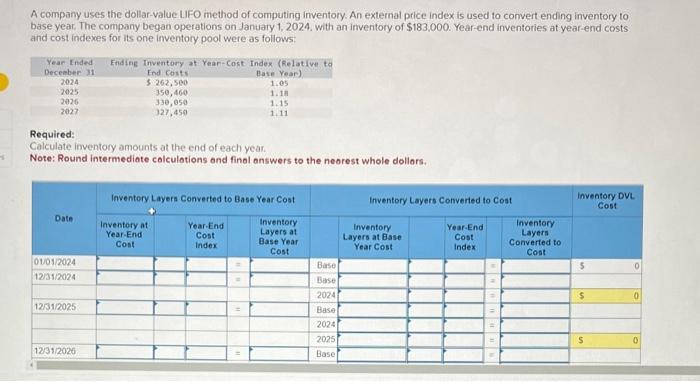  A company uses the dollar-value LiFO method of computing inventory. An