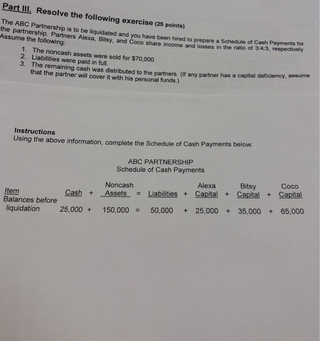  Part IlI., Resolve the following exercise (25 points The ABC Partnership