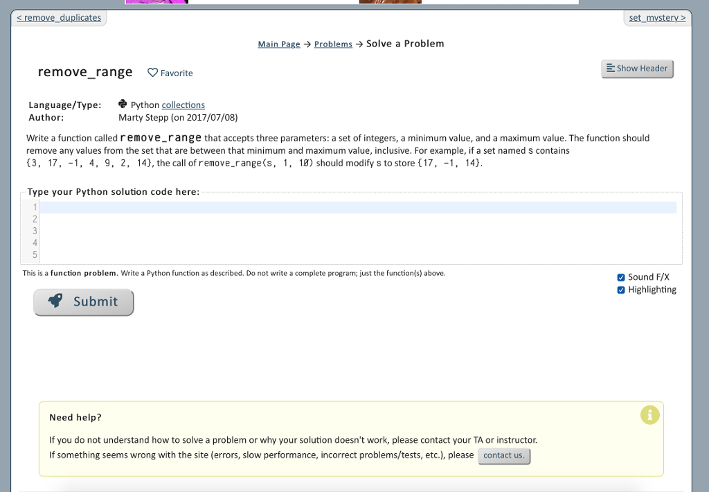 Code is in python and is only asking for a function (no