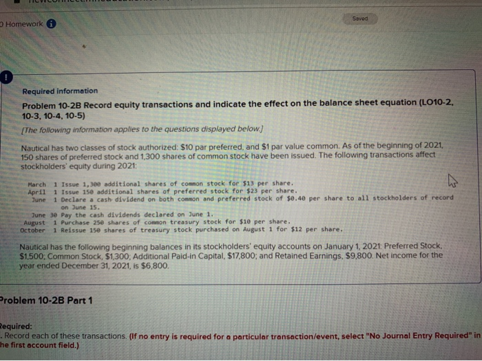  Saved D Homework 0 Required informetion Problem 10-2B Record equity transactions