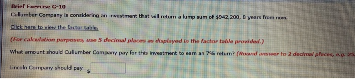 calculation purposes, use 5 decimal places as displayed in the factor table