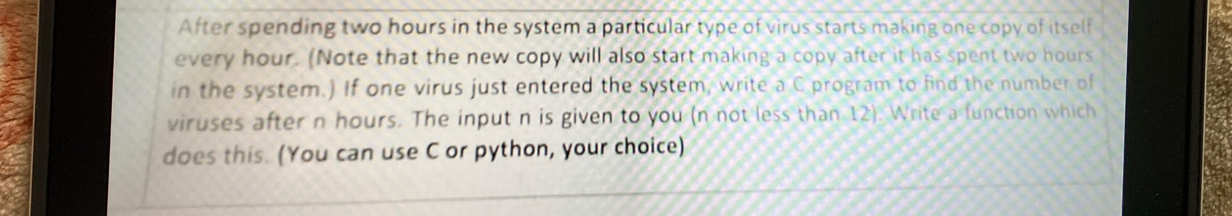  After spending two hours in the system a particular type of