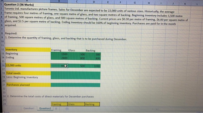  G D 1 Question 2 (56 Marks) 2 Toronto Ltd. manufactures
