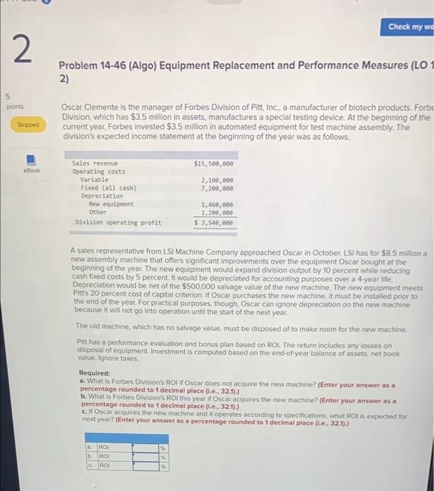 (Algo) Equipment Replacement and Performance Measures (LO 14-2) 5 Oscar Clemente is