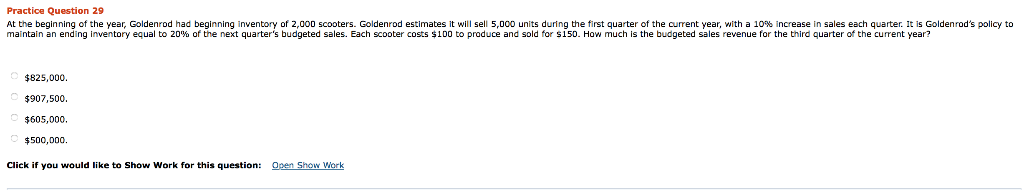 Please help me solve this. Practice Question 29 At the beginning of