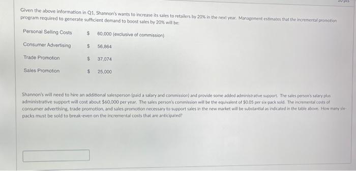  provide the final answer please. Let's modify the scenario from Q1