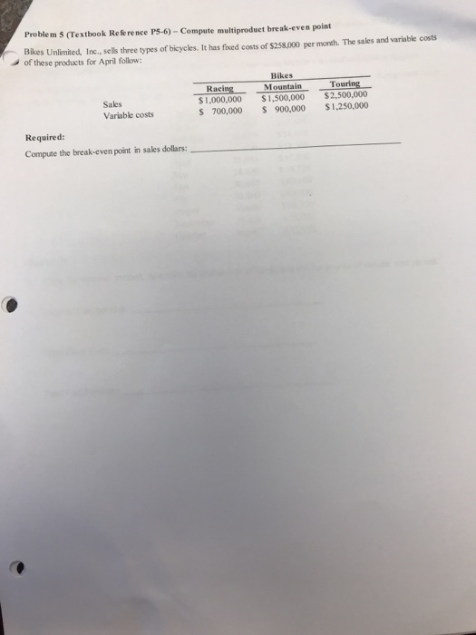  Problem 5 (Textbook Re fe renee P5-6) - Compute multiproduc t