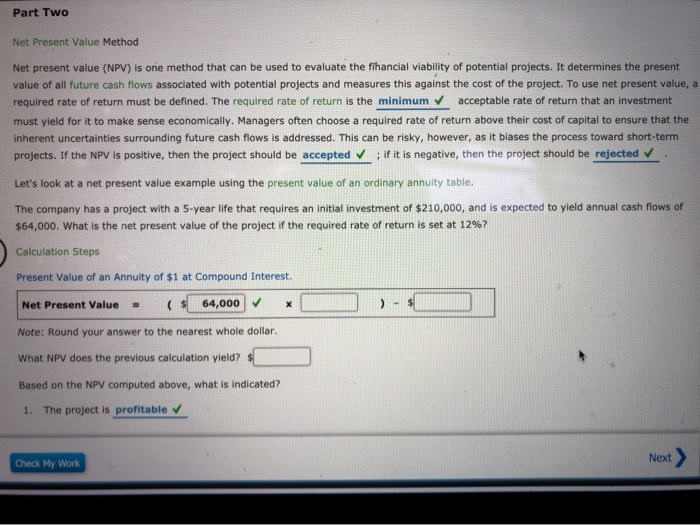  Part Two Net Present Value Method Net present value (NPV) is