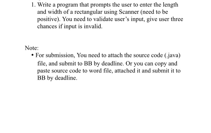  1. Write a program that prompts the user to enter the