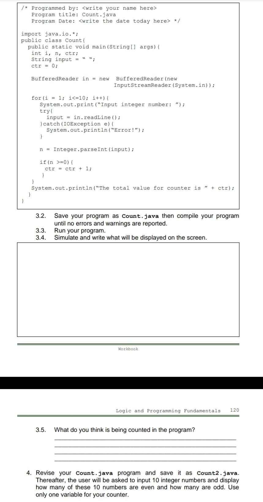 3.2. Save your program as Count.java then compile your program until