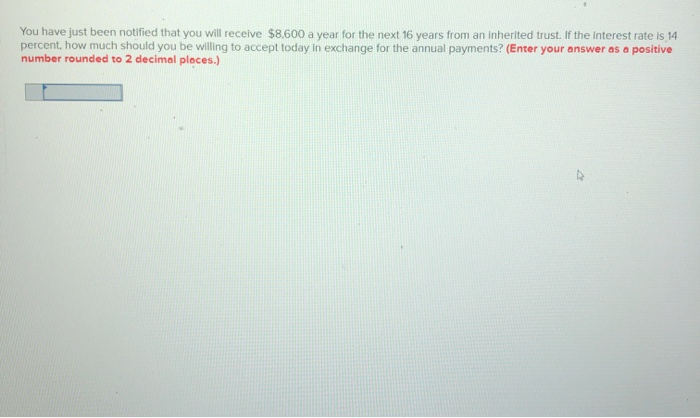 worth today? (Enter your answer as a positive number rounded to 2