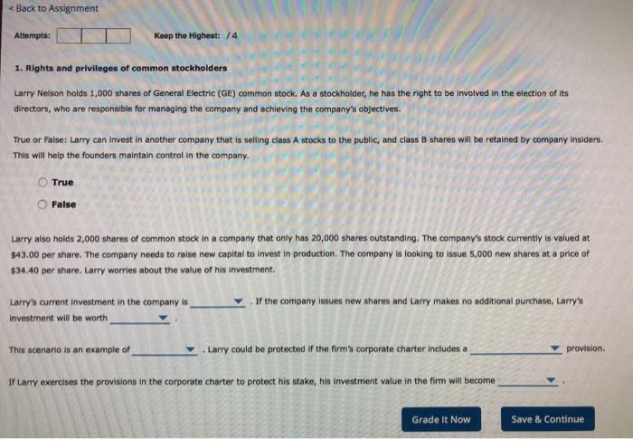 < Back to Assignment Attempts: Keep the Highest: /4 1. Rights and
