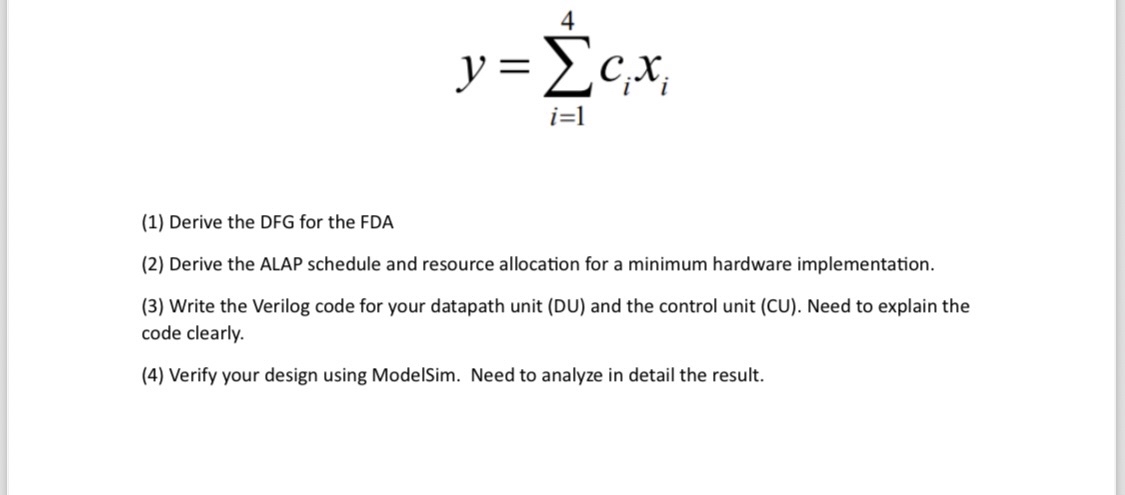  y=i=14cixi (1) Derive the DFG for the FDA (2) Derive the